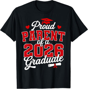 Proud Parent of a Class of 2026 Graduate Senior Graduation T-Shirt - T-Shirt | Black