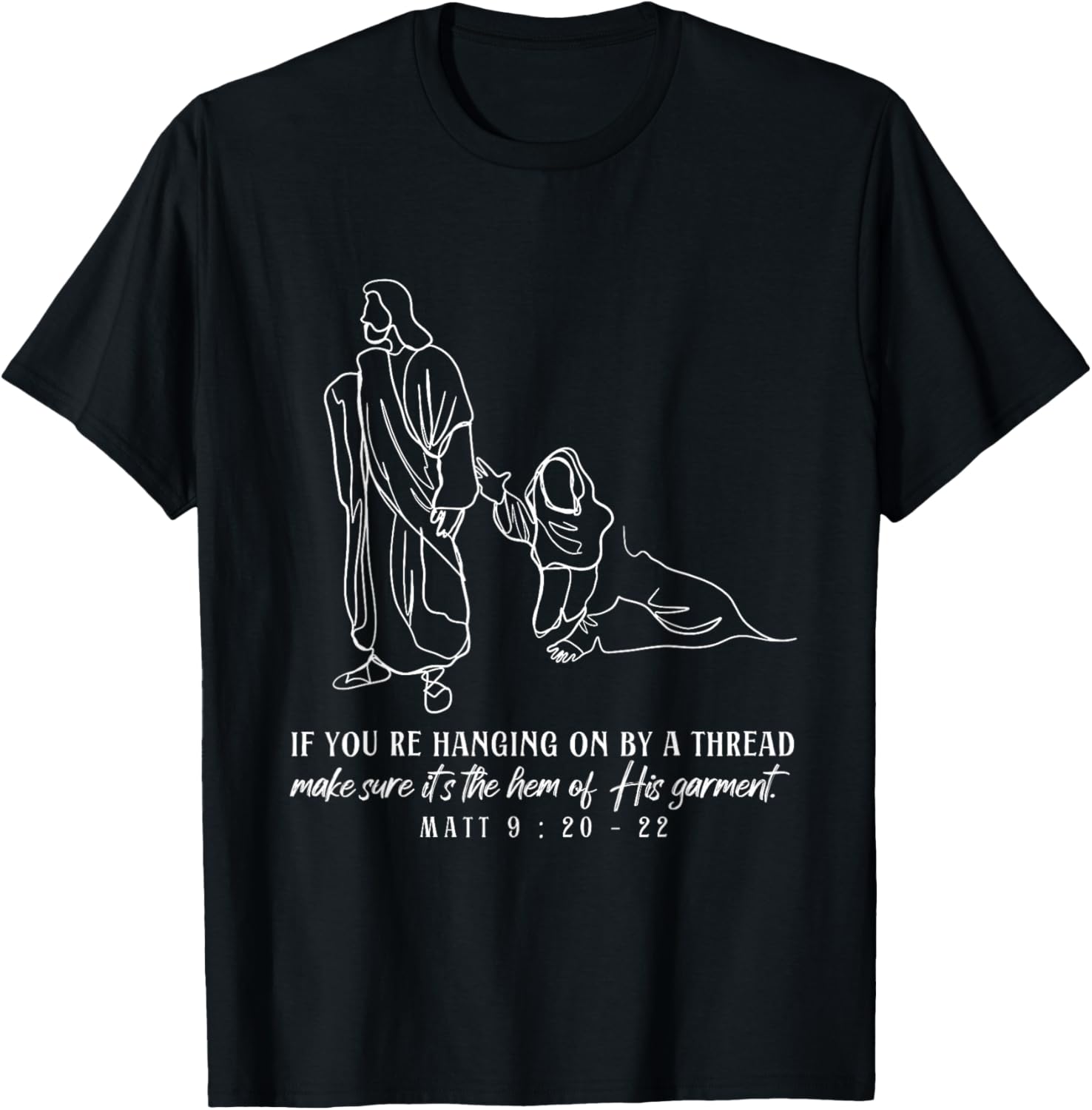 Hem of His Garment Women Touches Jesus Christian Scipture T-Shirt - T-Shirt | Black