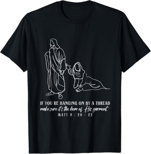 Hem of His Garment Women Touches Jesus Christian Scipture T-Shirt - T-Shirt | Black