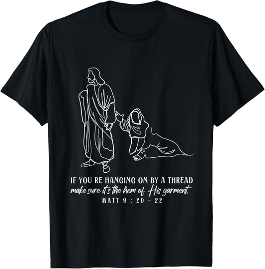Hem of His Garment Women Touches Jesus Christian Scipture T-Shirt - T-Shirt | Black