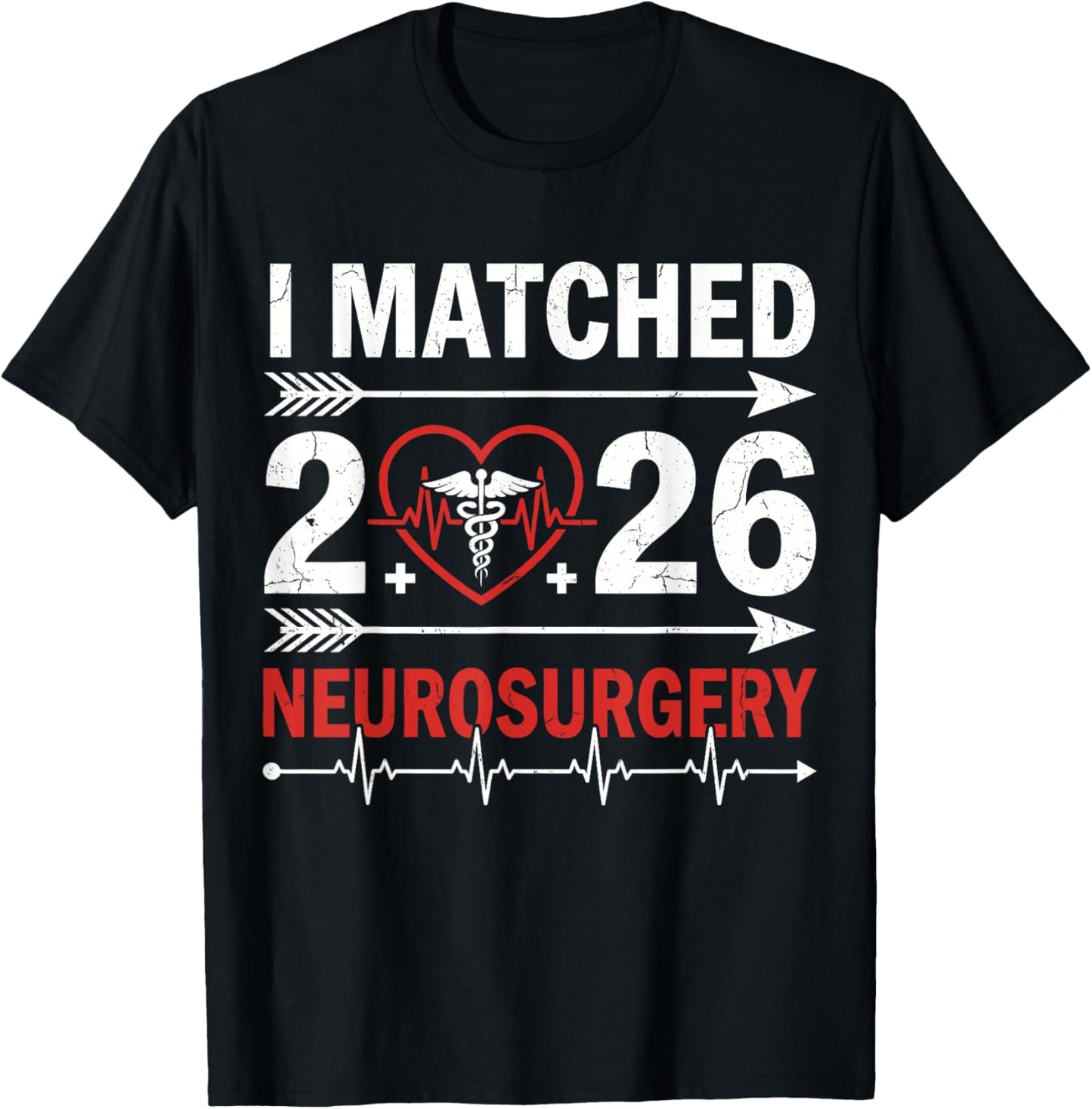 I Matched 2026 Neurosurgery Residency Match Day Doctor T-Shirt - T-Shirt | Black