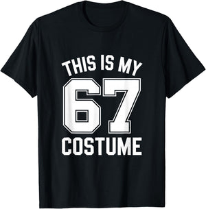 This is My Halloween 67 Costume Halloween T-Shirt - T-Shirt | Black