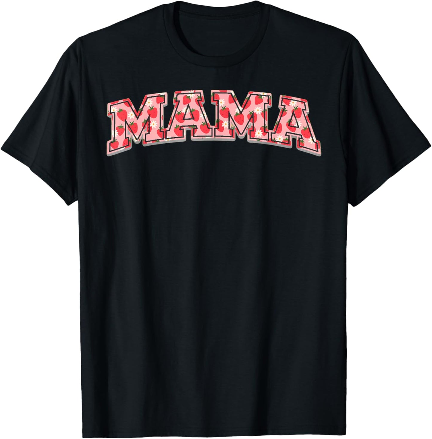 Strawberry Mama Berry 1st Birthday T-Shirt - T-Shirt | Black