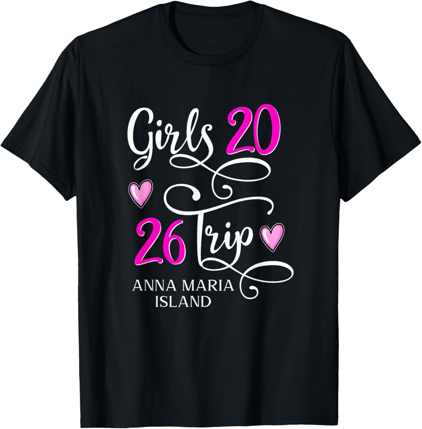 Girls Trip 2026 Anna Maria Island Vacation Group Matching T-Shirt - T-Shirt | Black
