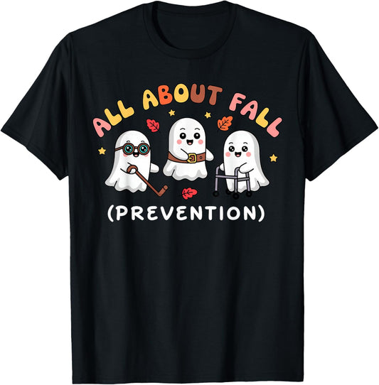 Nurse All About Fall Prevention T-Shirt - T-Shirt | Black