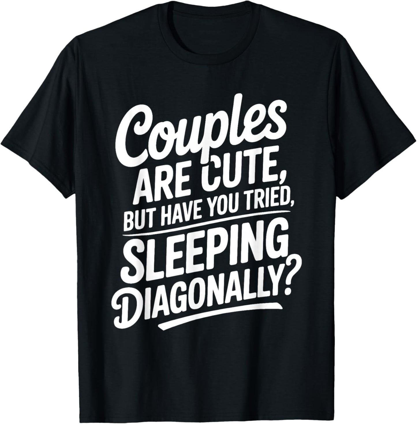 Funny Anti Valentine's Day Quote About Sleeping Alone T-Shirt - T-Shirt | Black