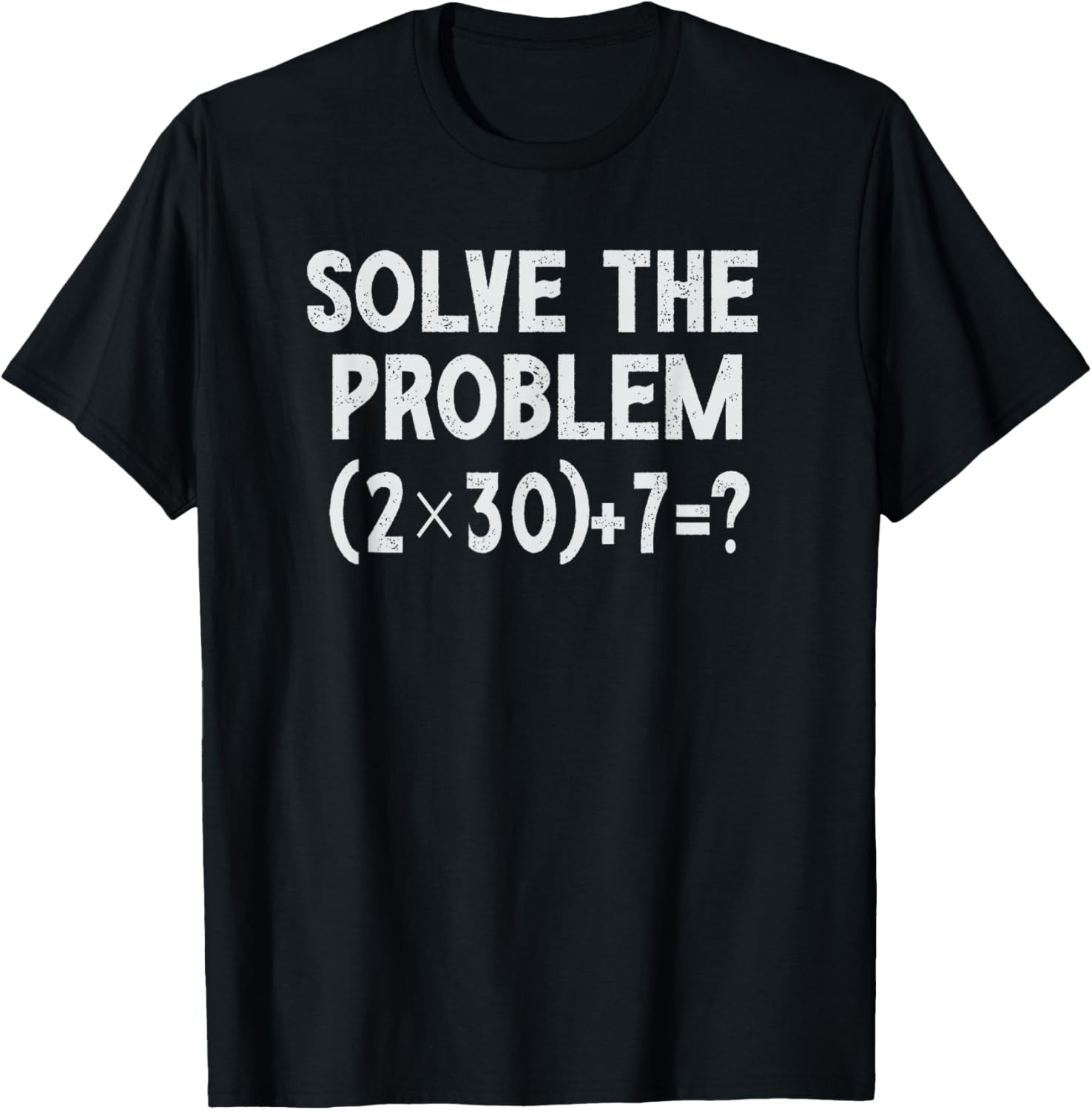 Funny 67 Meme PEMDAS Elementary Math Teacher Brainrot Joke T-Shirt - T-Shirt | Black