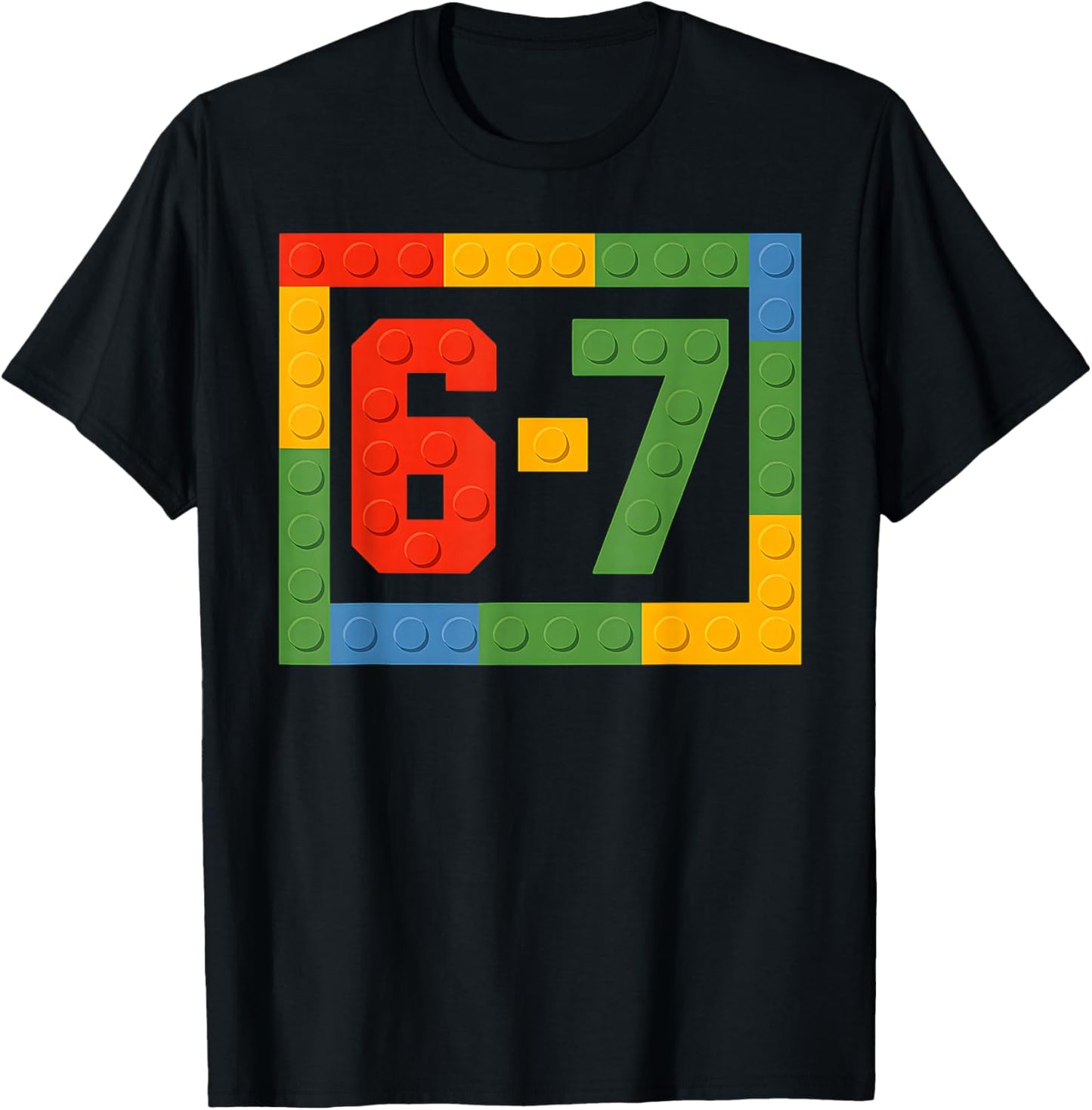 67 Building Blocks for Kids Boys Six Seven Funny 6-7 Meme T-Shirt - T-Shirt | Black