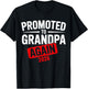 Promoted to Grandpa Again 2026 Baby Pregnancy Announcement T-Shirt - T-Shirt | Black