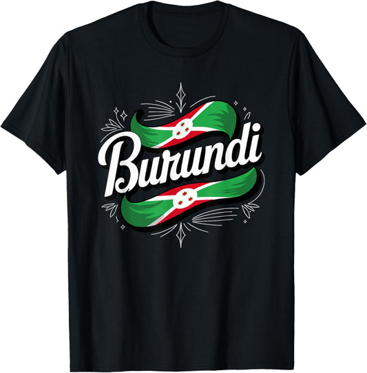 Burundi Flag Patriotic Burundi Heritage Roots T-Shirt - T-Shirt | Black