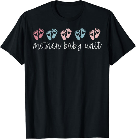 Mother Baby Unit Mother Baby Nurse, MBU Shirt, Gift T-Shirt - T-Shirt | Black