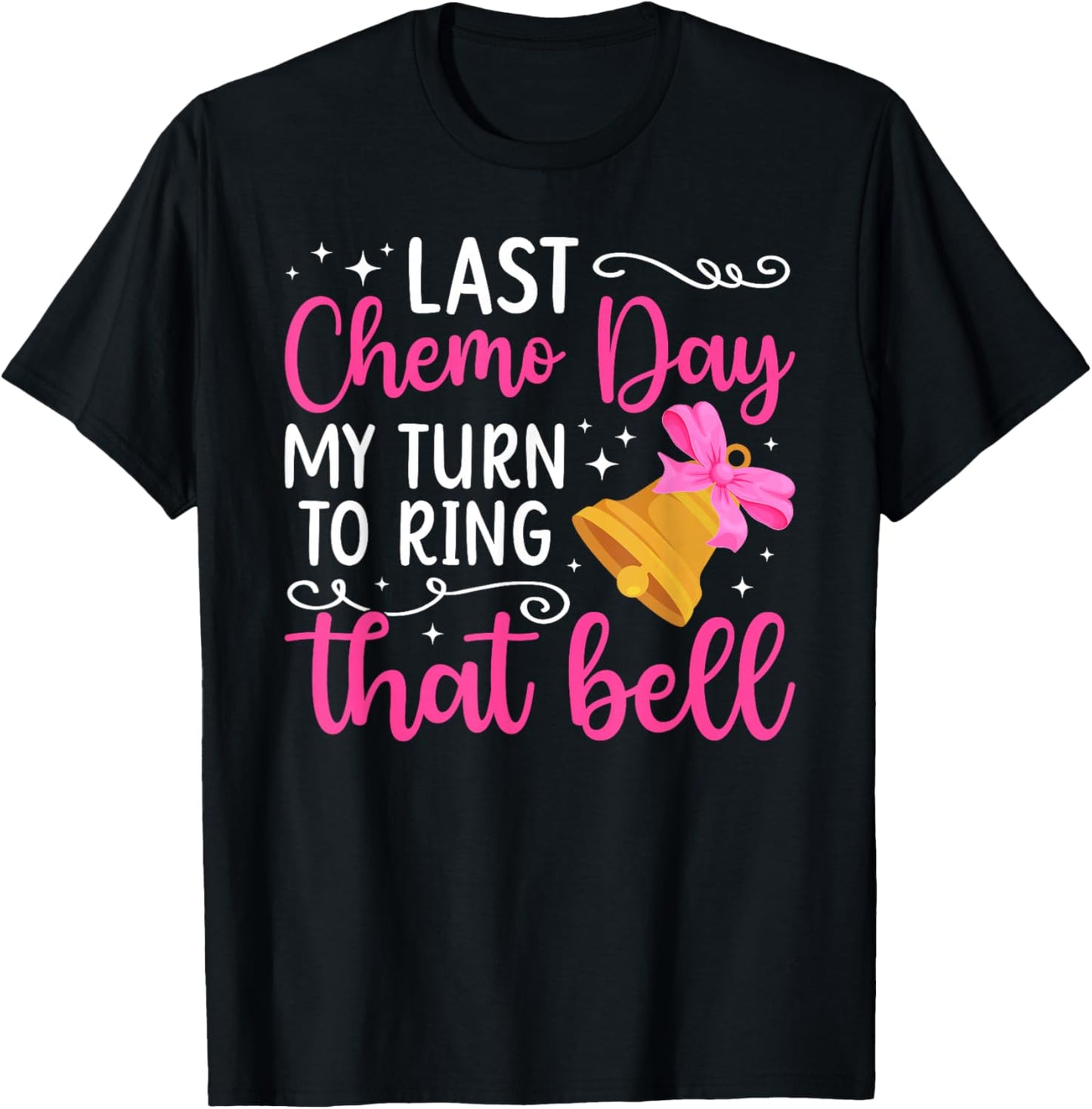 Last Chemo Day Last Day of Chemo Survivor End of Chemo T-Shirt - T-Shirt | Black