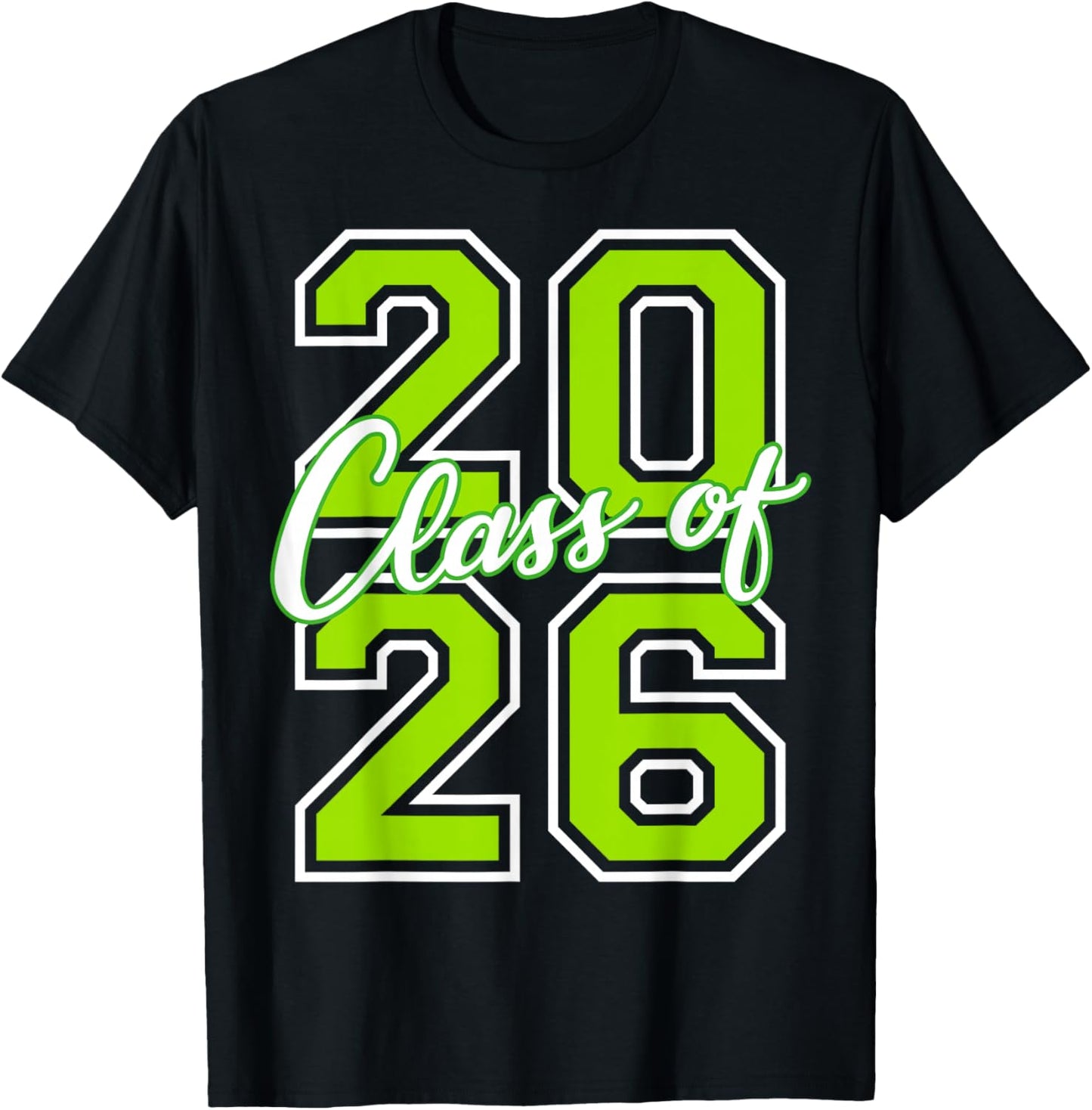 Class of 2026 Graduation Varsity Lime Green White Letters T-Shirt - T-Shirt | Black