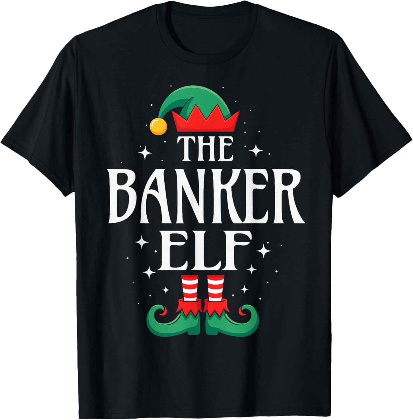 Banker Elf Job Title Funny Christmas Matching Xmas Outfit T-Shirt - T-Shirt | Black