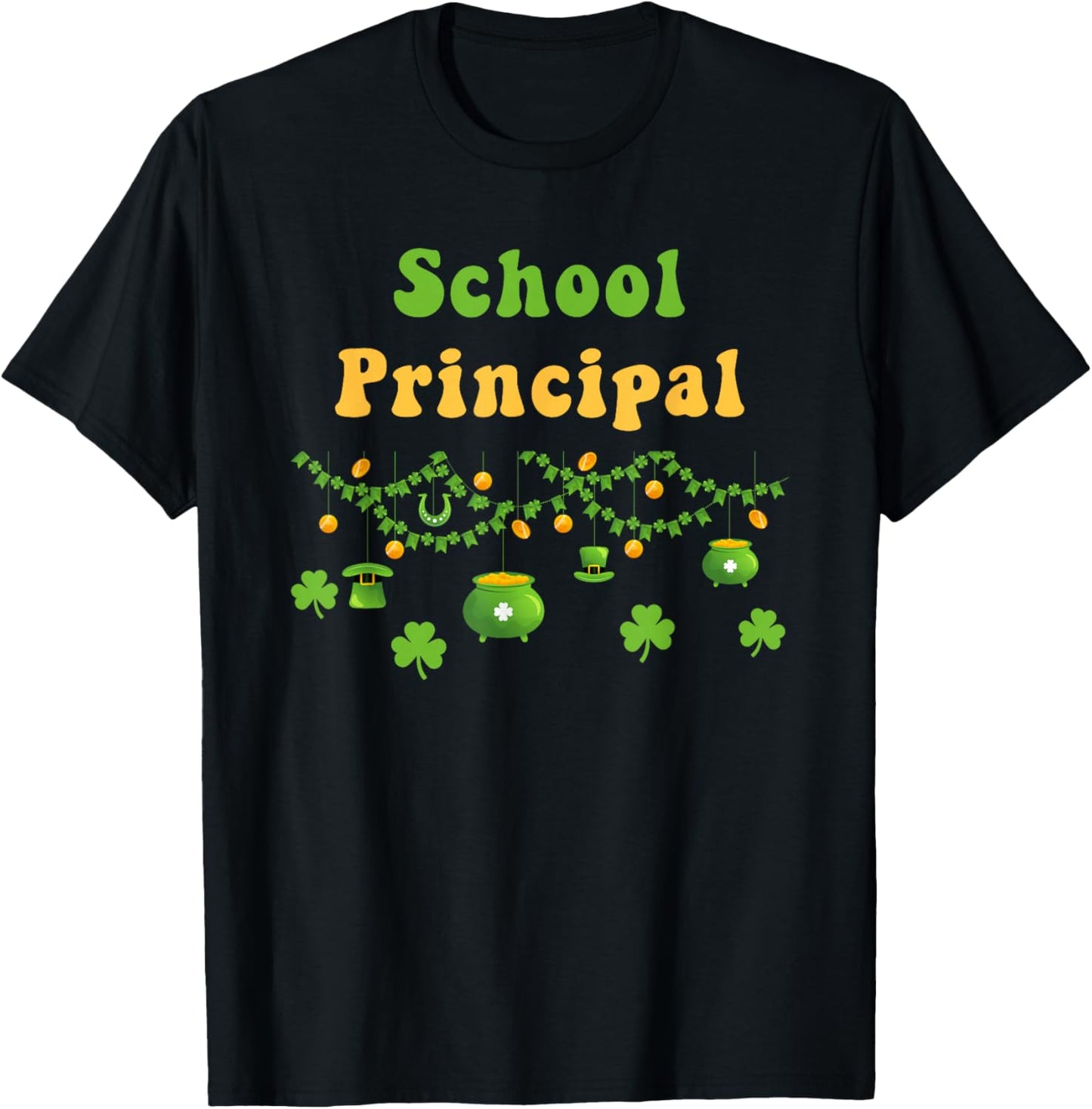 School Principal St. Patrick's Day Irish Shamrock Retro T-Shirt - T-Shirt | Black