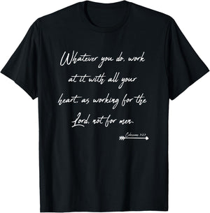 Colossians 3:23 Manuscript Christian Bible Verse T-Shirt - T-Shirt | Black