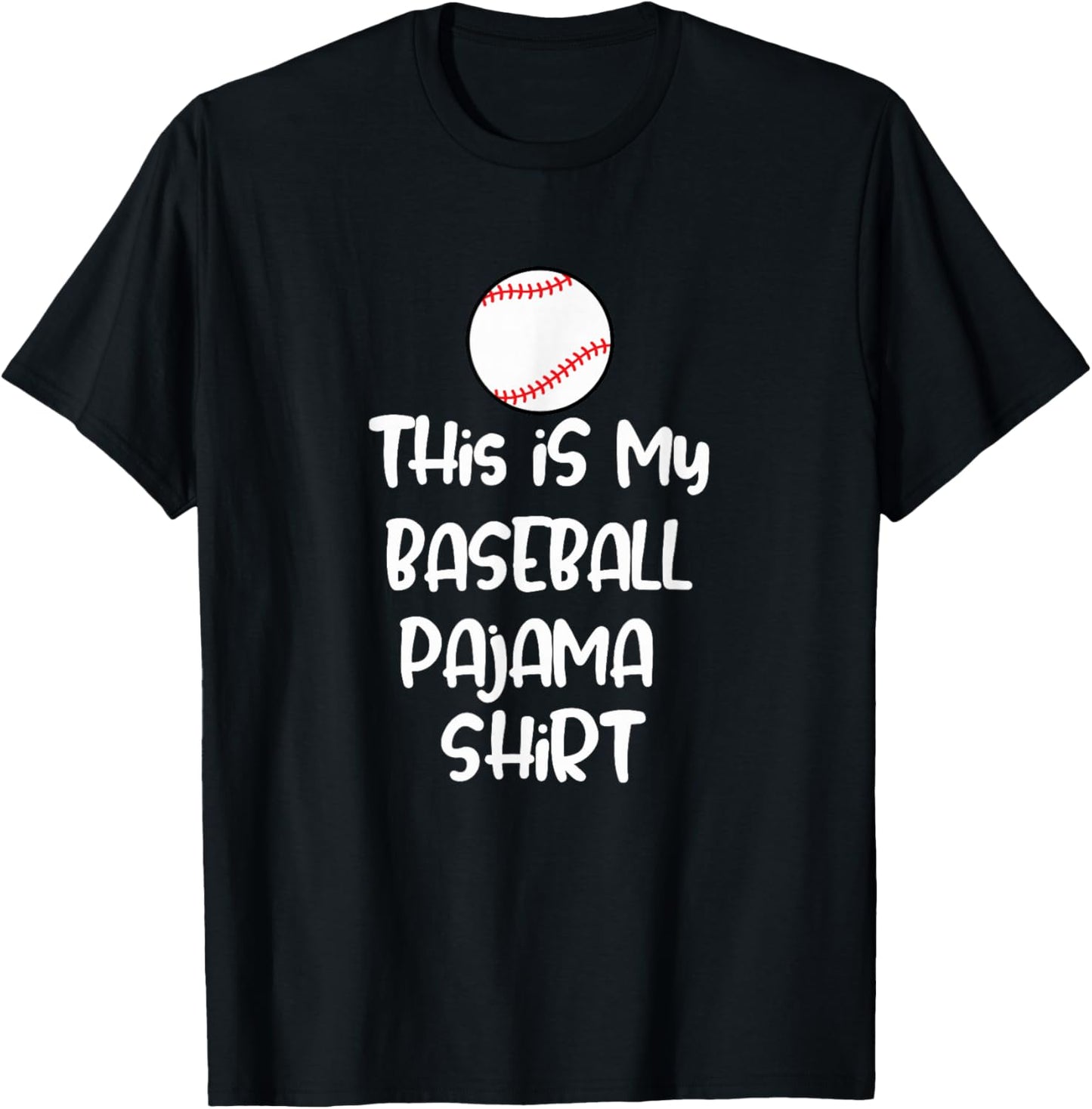 This is My Baseball Pajama Shirt for Players Teens Boys Girl T-Shirt - T-Shirt | Black