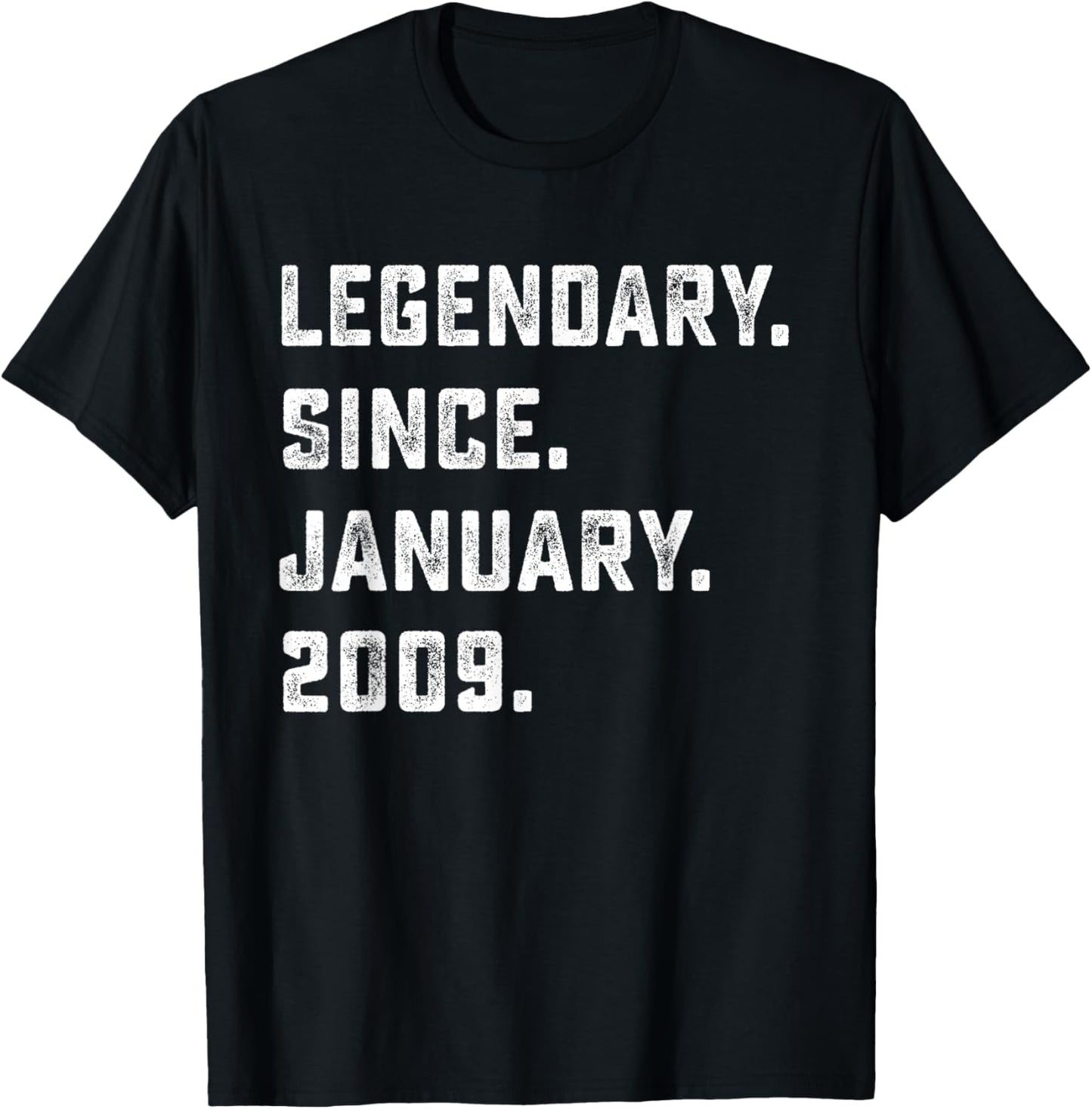 17th Birthday Gift Legendary Since January 2009 17 Yrs Old T-Shirt - T-Shirt | Black