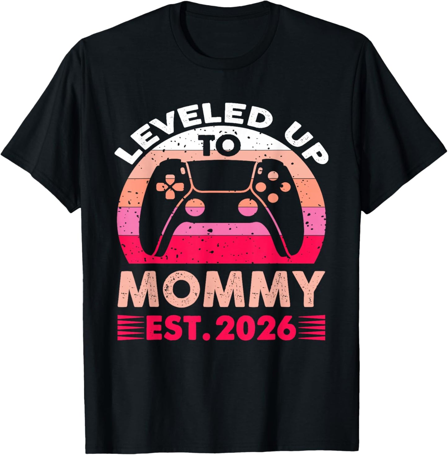I Leveled Up to Mommy 2026 Pregnancy Announcement Video Game T-Shirt - T-Shirt | Black