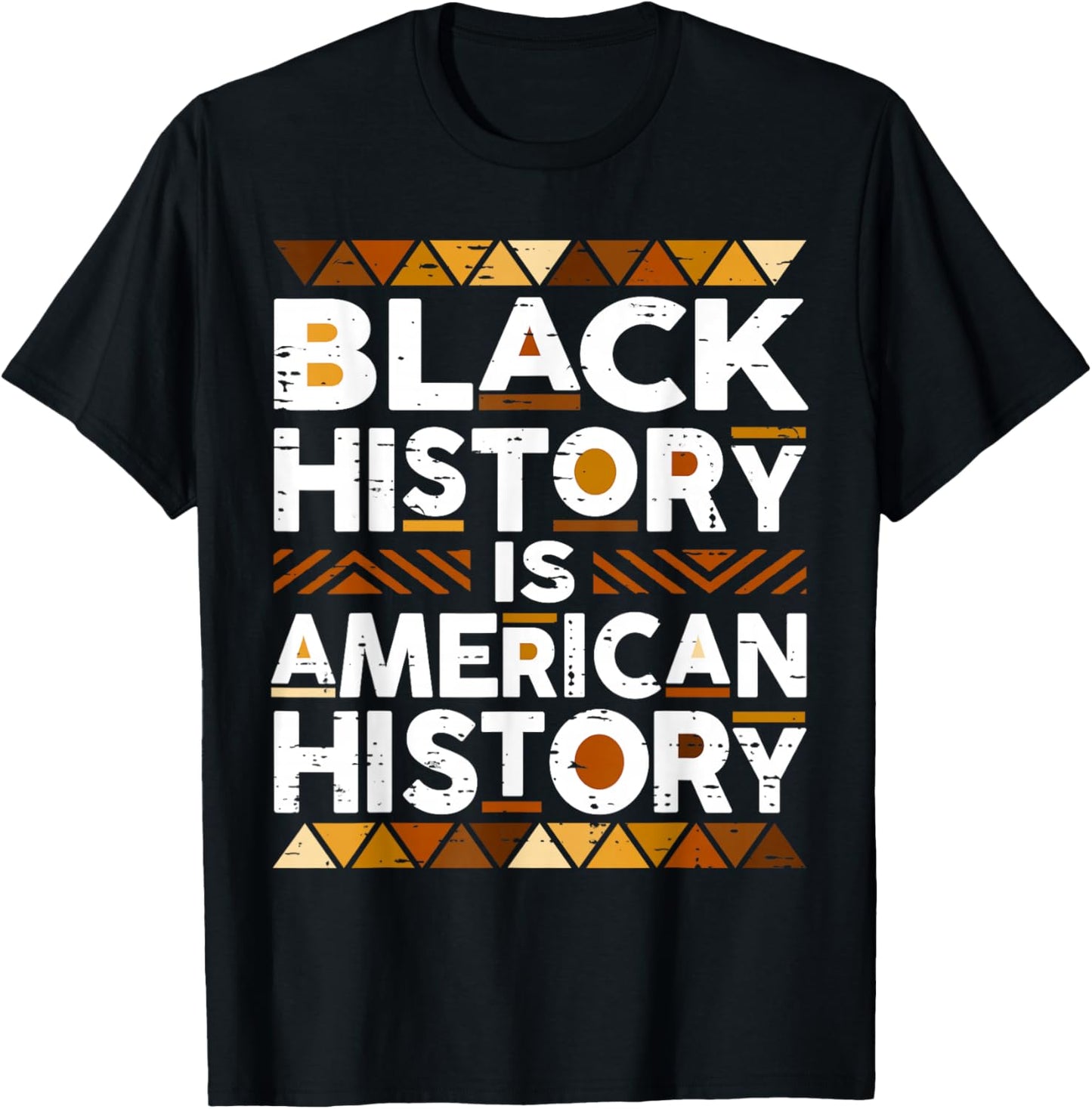 Black History is American History African American Pride T-Shirt - T-Shirt | Black