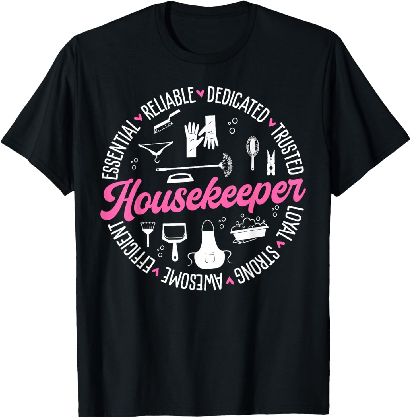 Housekeeping Design Housekeeper Cleaning Lady T-Shirt - T-Shirt | Black