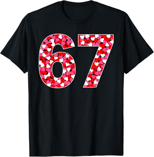 67 Six Seven 6 7 Meme Women Kids Valentine Girl T-Shirt - T-Shirt | Black