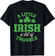 Little Irish Trouble Funny St Patricks Day Women Kid T-Shirt - T-Shirt | Black