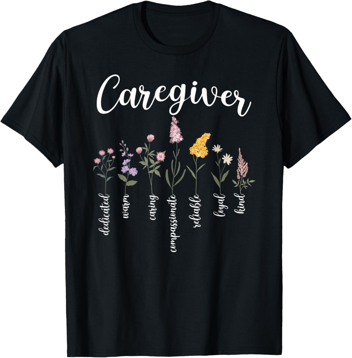 Caregiver Appreciation Caregiving Caregivers T-Shirt - T-Shirt | Black
