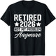 Retired 2026 Not My Problem Anymore T-Shirt - T-Shirt | Black