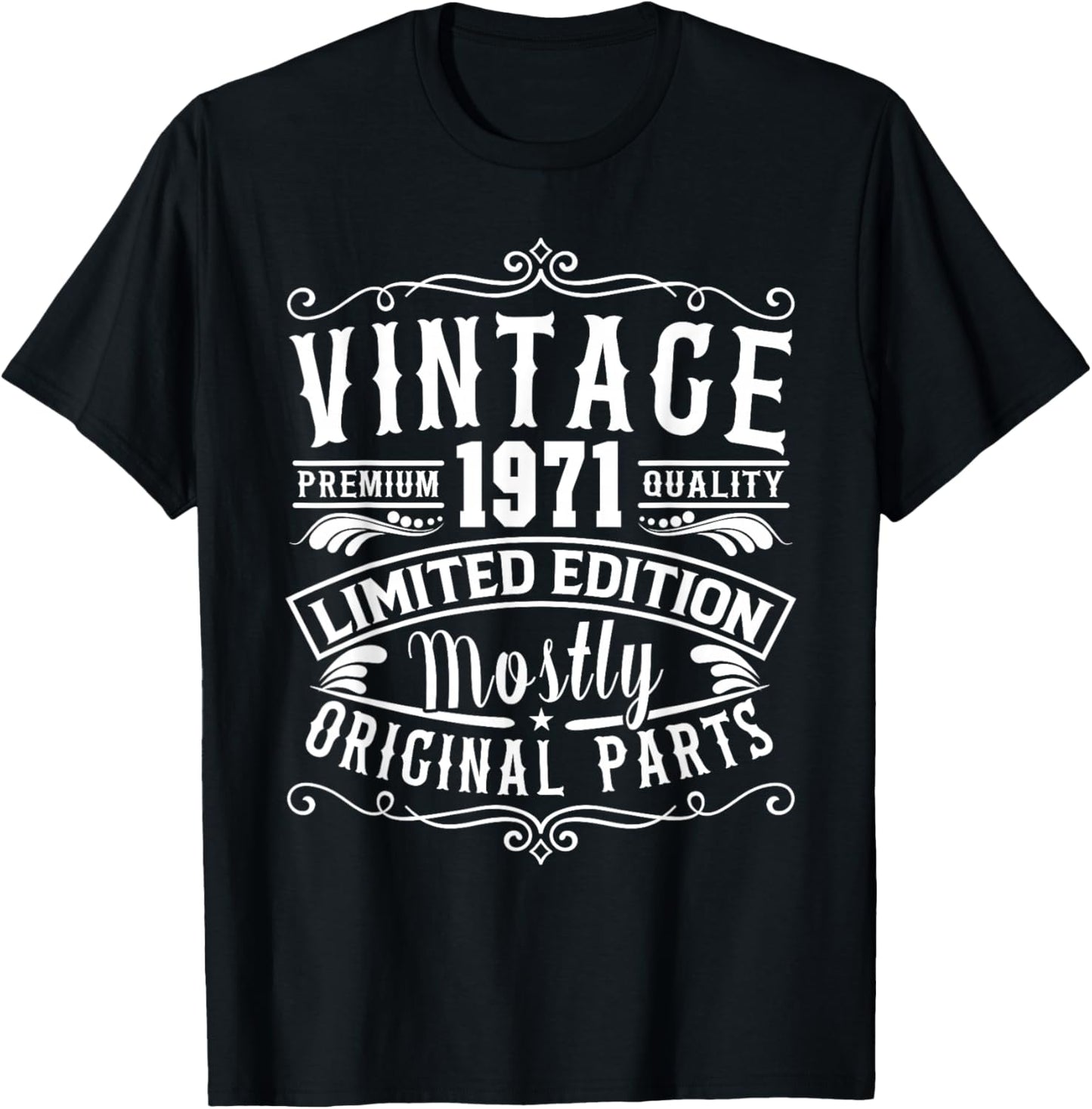 Born in 1971 Birthday, Vintage Mostly Original Parts Funny T-Shirt - T-Shirt | Black