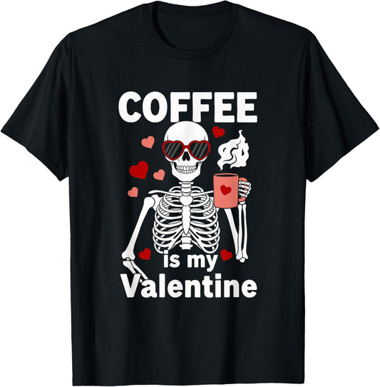 Cute Coffee Valentine Skeleton Heart Lover Caffeine Humor T-Shirt - T-Shirt | Black