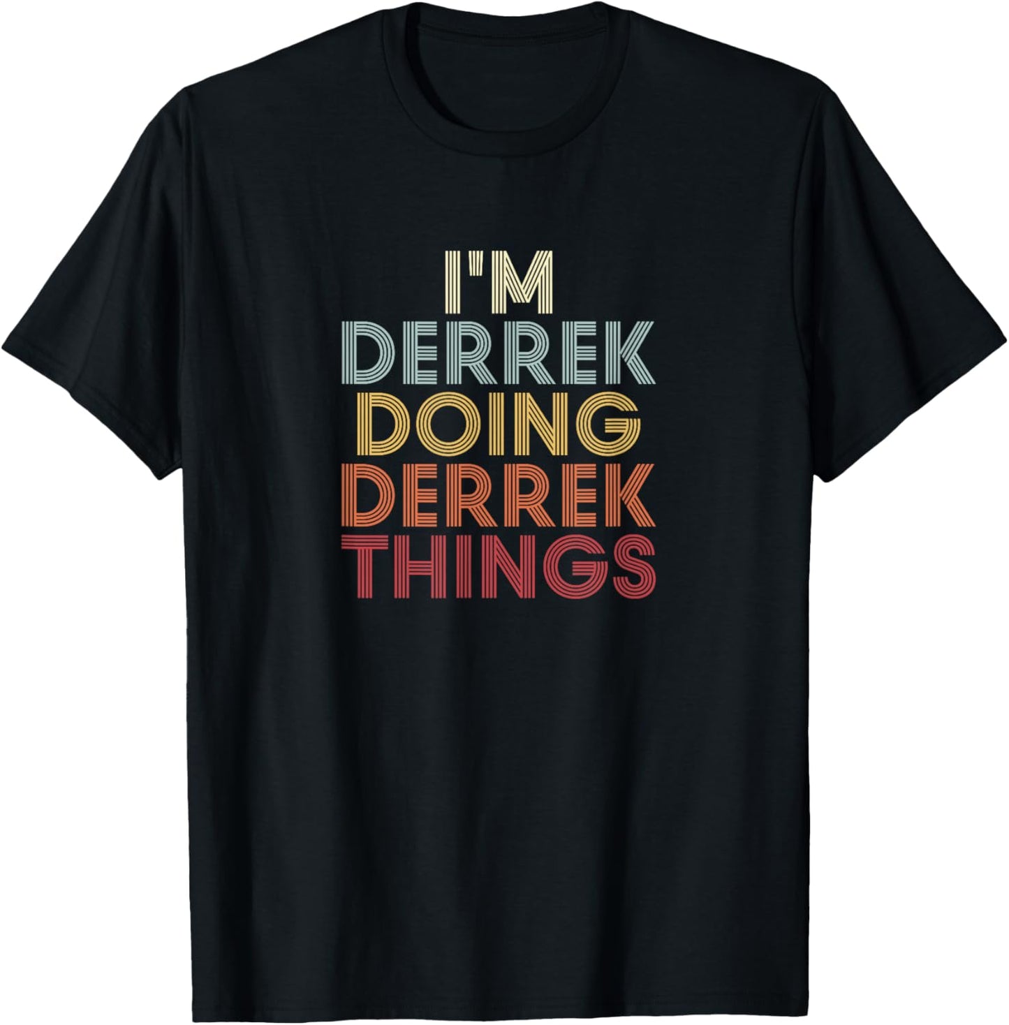 Derrek Name Derrek Personalized Name First Given T-Shirt - T-Shirt | Black
