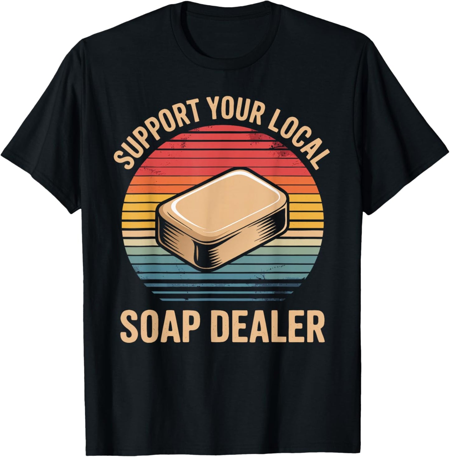 Funny Soap Maker Soap Dealer Making Soap T-Shirt - T-Shirt | Black