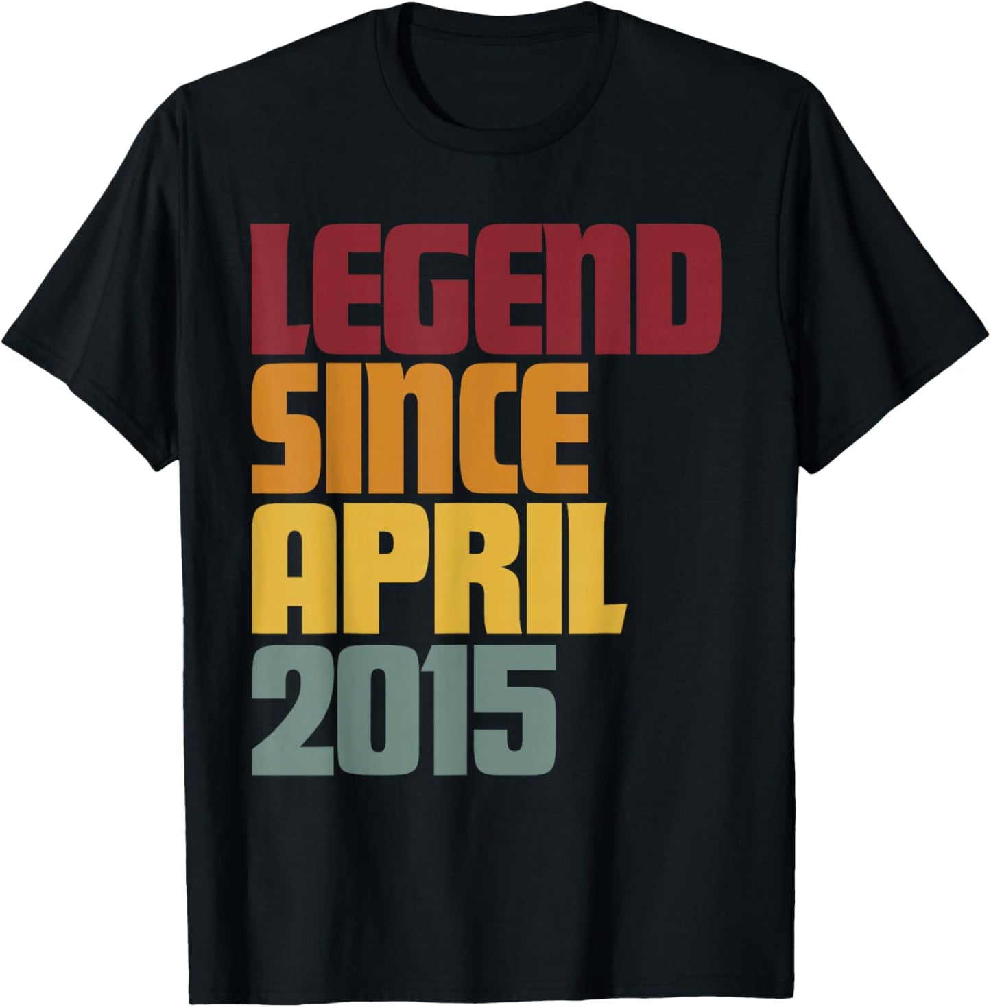 Legend Since April 2015 11th Birthday - Vintage Funny T-Shirt - T-Shirt | Black