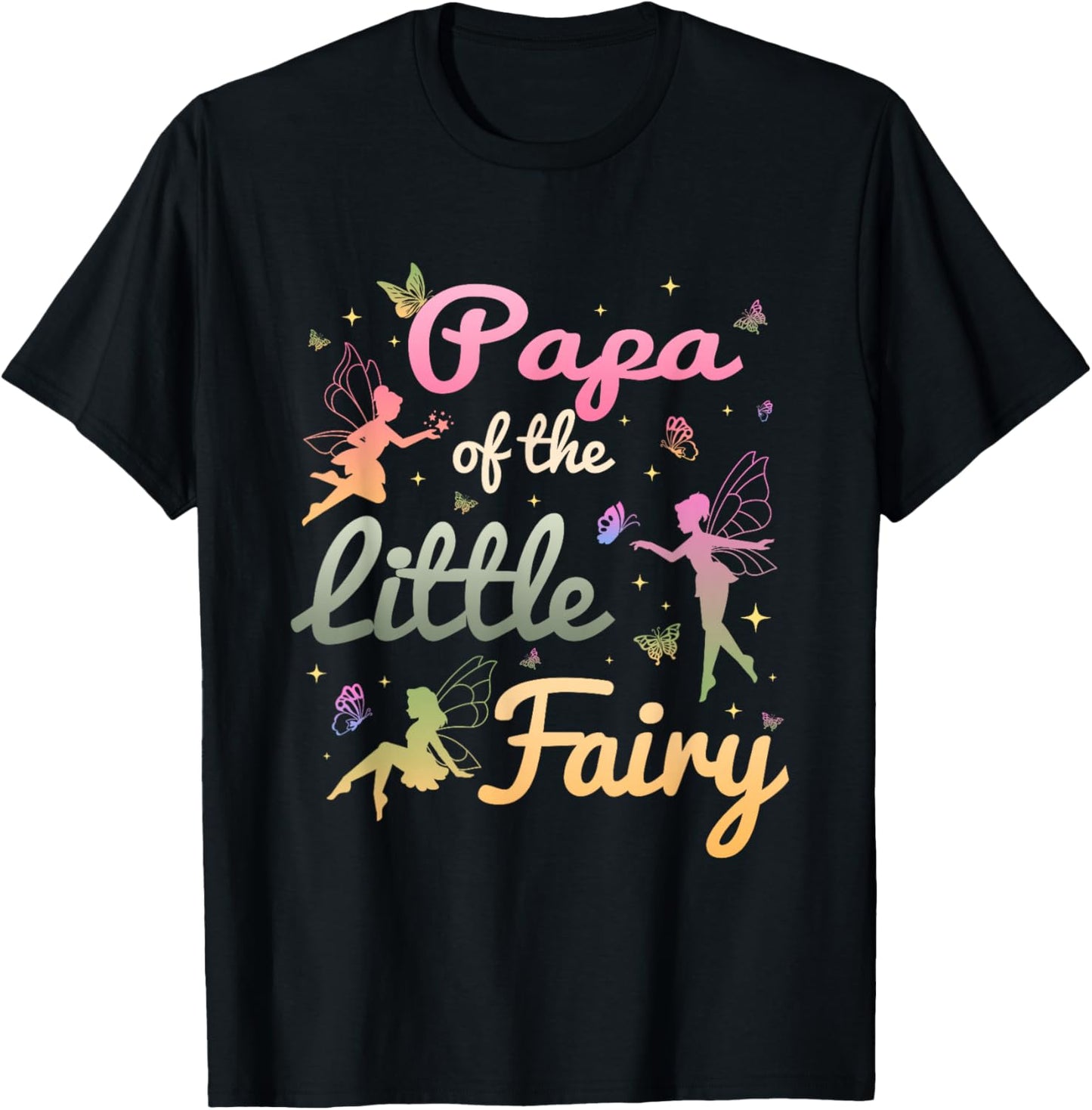Papa of The Little Fairy 1St Birthday Girl Fairytale T-Shirt - T-Shirt | Black