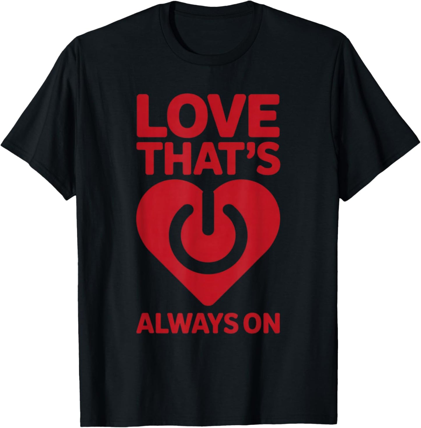 Electrician Valentine Love That’s Always On v4 Red T-Shirt - T-Shirt | Black