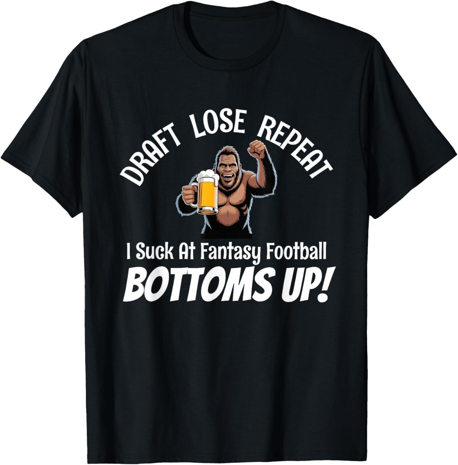 Draft Lose Repeat I Suck at Fantasy Football Loser Trophy T-Shirt - T-Shirt | Black