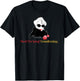 The Devil Wears Prada Miranda Florals? for Spring? Quote T-Shirt - T-Shirt | Black