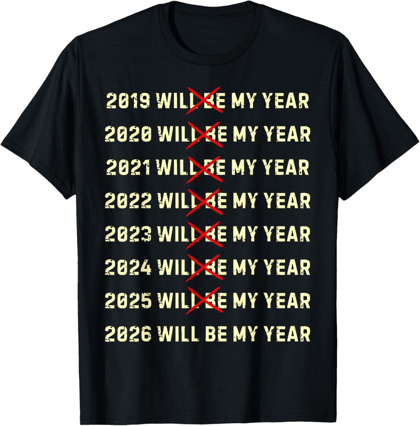 2026 Will Be My Year Funny New Year of The Horse T-Shirt - T-Shirt | Black