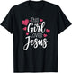 Christian This Girl Loves Jesus Cute Faith Design Women T-Shirt - T-Shirt | Black