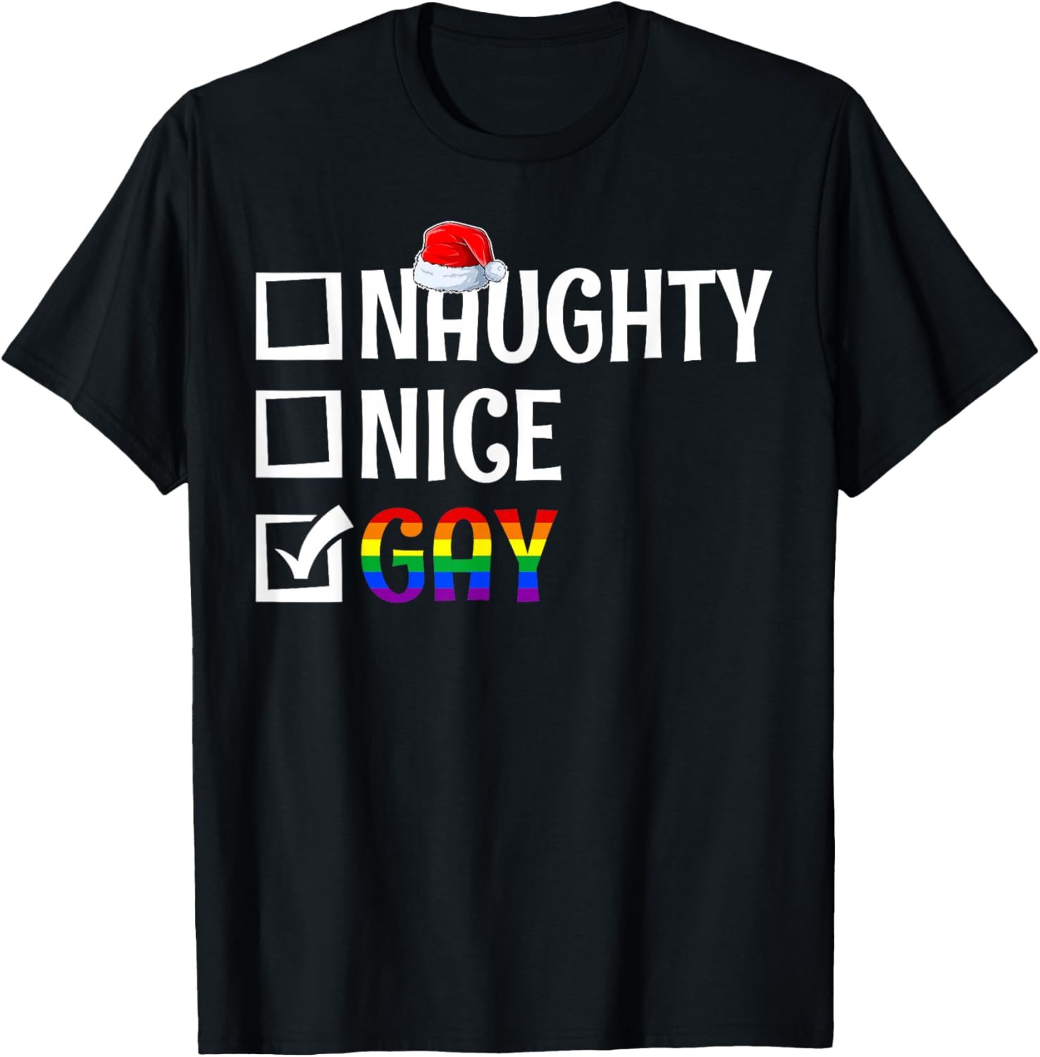 Naughty Nice Gay LGBTQ Gay Pride Flag Merry Christmas Pajama T-Shirt - T-Shirt | Black