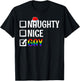 Naughty Nice Gay LGBTQ Gay Pride Flag Merry Christmas Pajama T-Shirt - T-Shirt | Black
