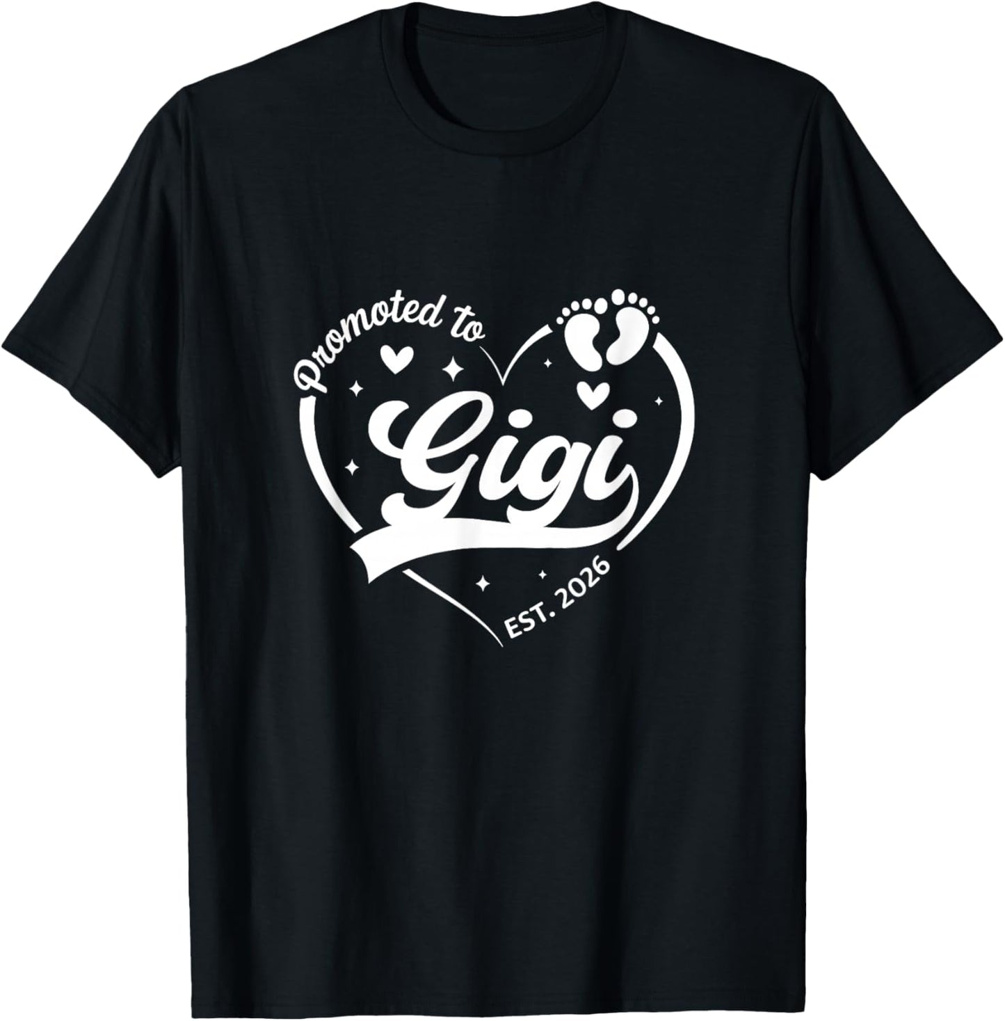 Promoted to Gigi Est 2026 Soon to Be New Grandmom Heart T-Shirt - T-Shirt | Black