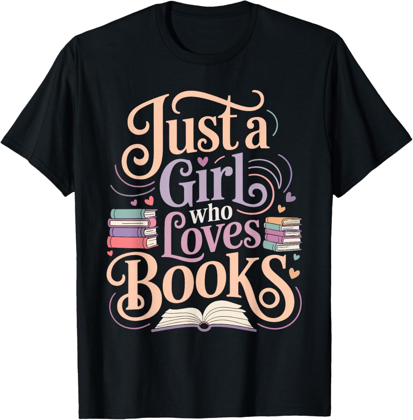 Just a Girl Who Loves Books Reading Lover Aesthetic T-Shirt - T-Shirt | Black