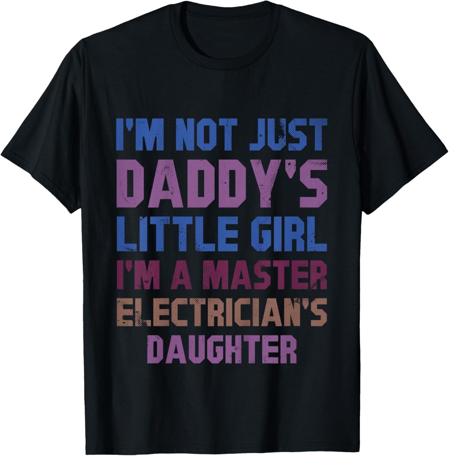 Funny Daddy’s Little Girl Master Electrician Daughter Humor T-Shirt - T-Shirt | Black