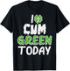 St Patricks Day I Green Today Saint Pattys Adult Humor Men T-Shirt - T-Shirt | Black