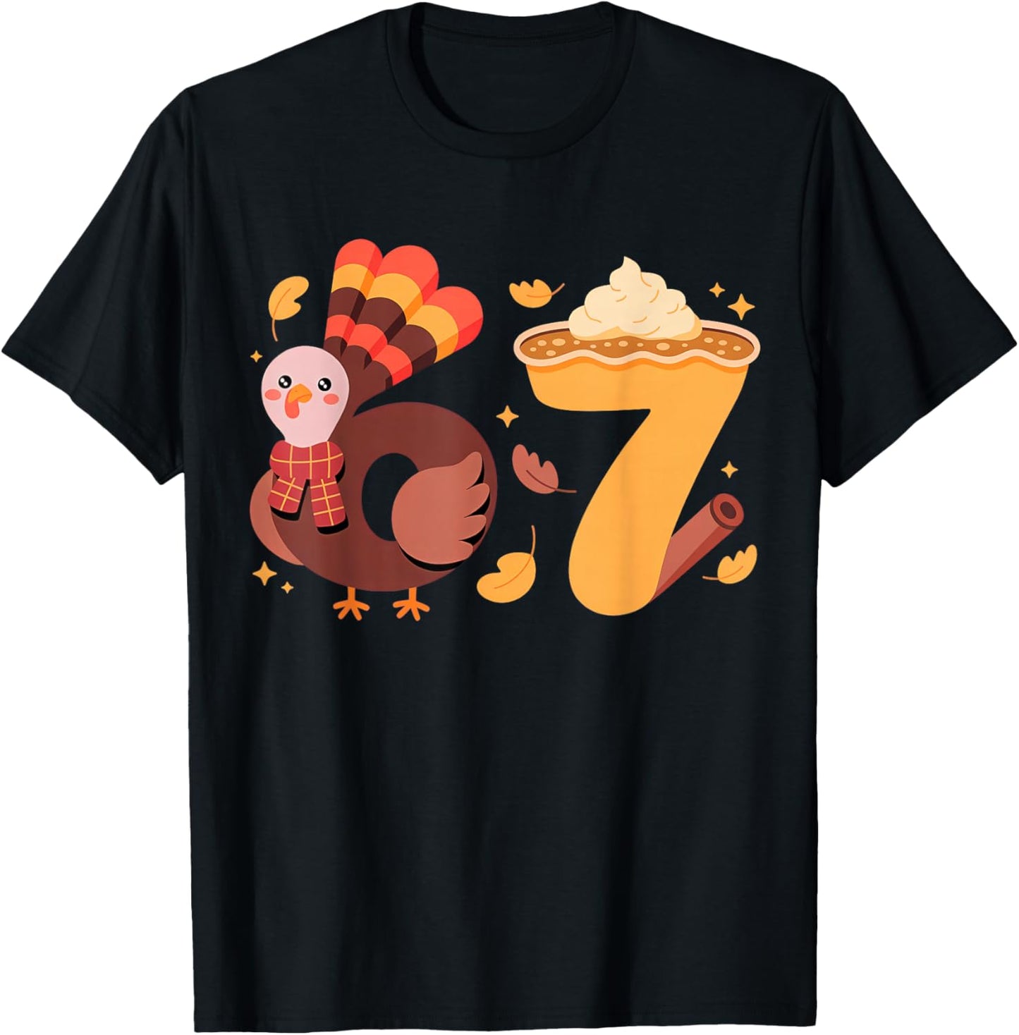67 Meme Thanksgiving Turkey Day Six Seven T-Shirt - T-Shirt | Black