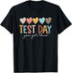 Test Day You Got This for Student Kids Teacher State Testing T-Shirt - T-Shirt | Black