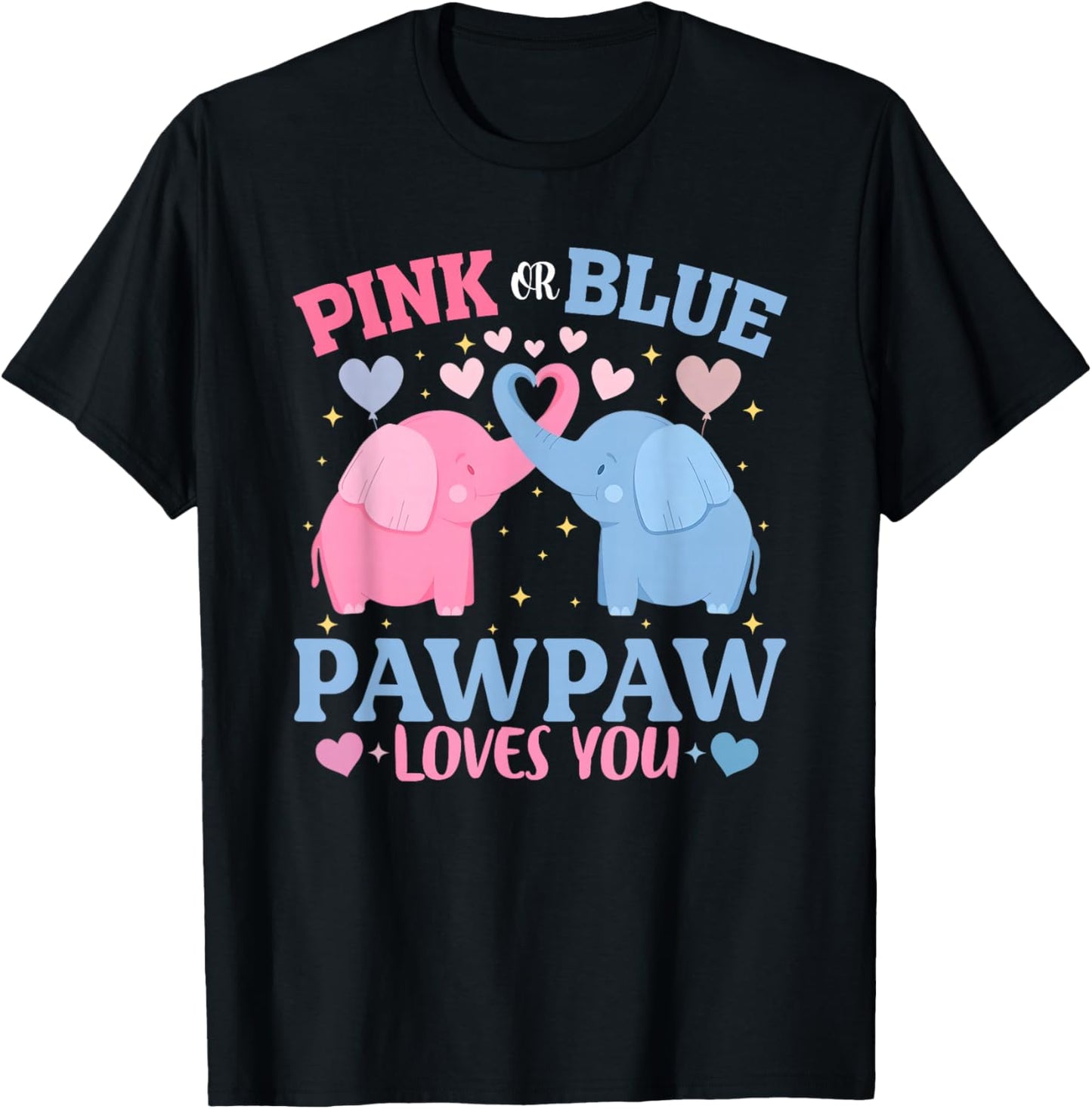 Pink or Blue Pawpaw Loves You Gender Reveal Elephant T-Shirt - T-Shirt | Black