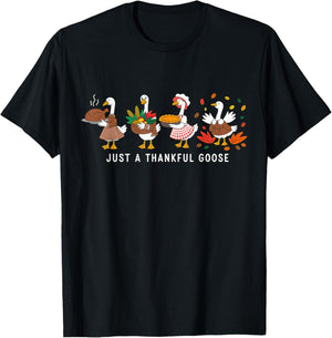 Just a Thankful Goose Silly Thanksgiving Fall T-Shirt - T-Shirt | Black